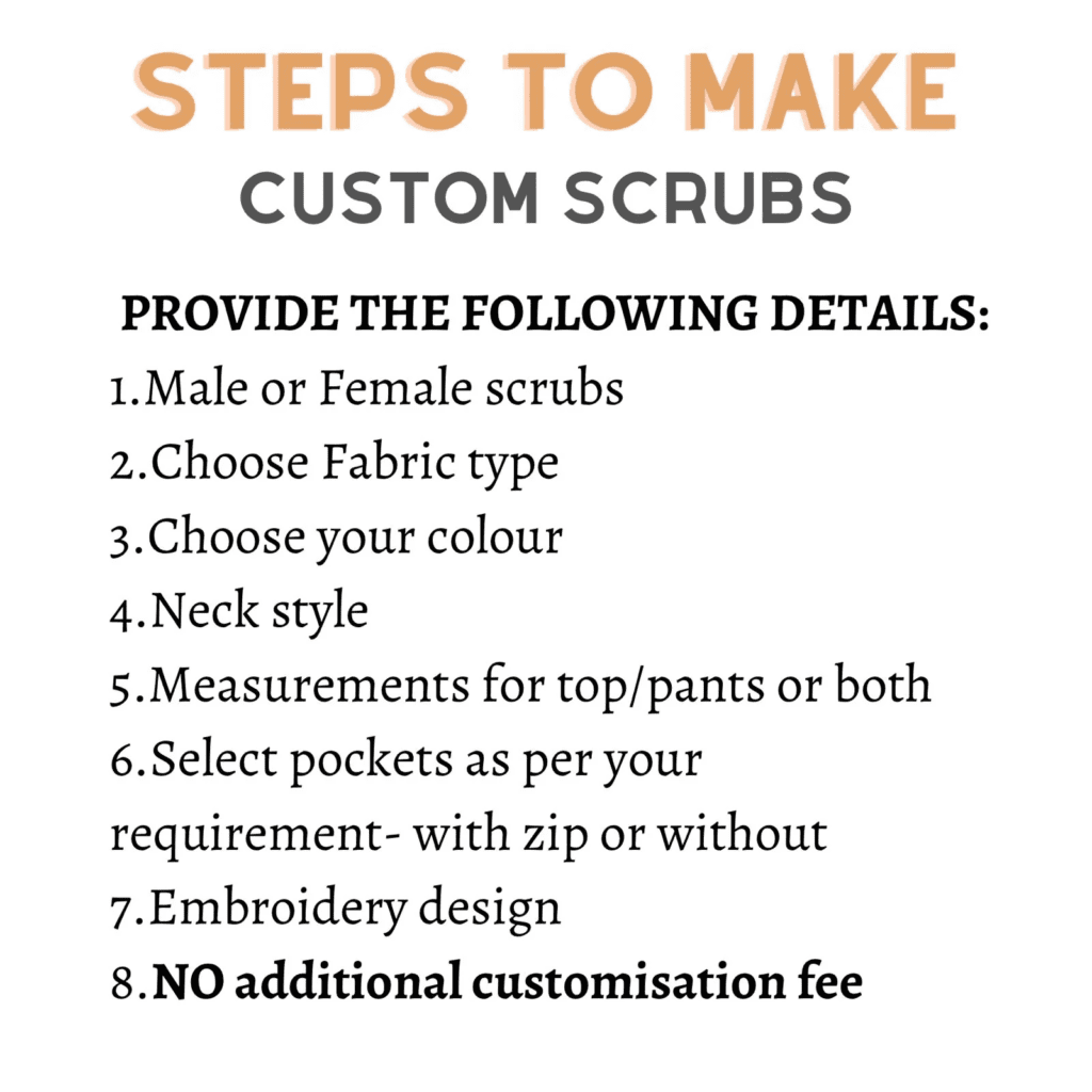 Steps to Make Custom Scrubs