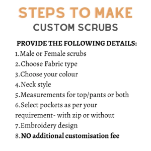 Steps to Make Custom Scrubs